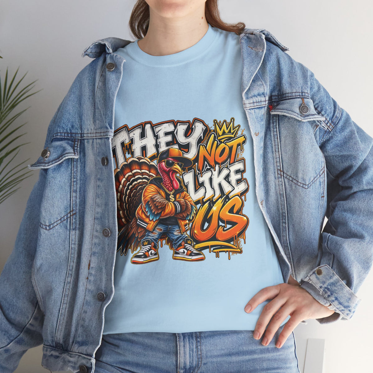 They Not Like Us Turkey Tee | Streetwear Thanksgiving Graphic Shirt