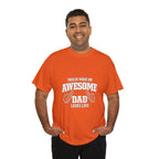 Awesome Dad T-Shirt | "This Is What An Awesome Dad Looks Like", Fathers Day Tee