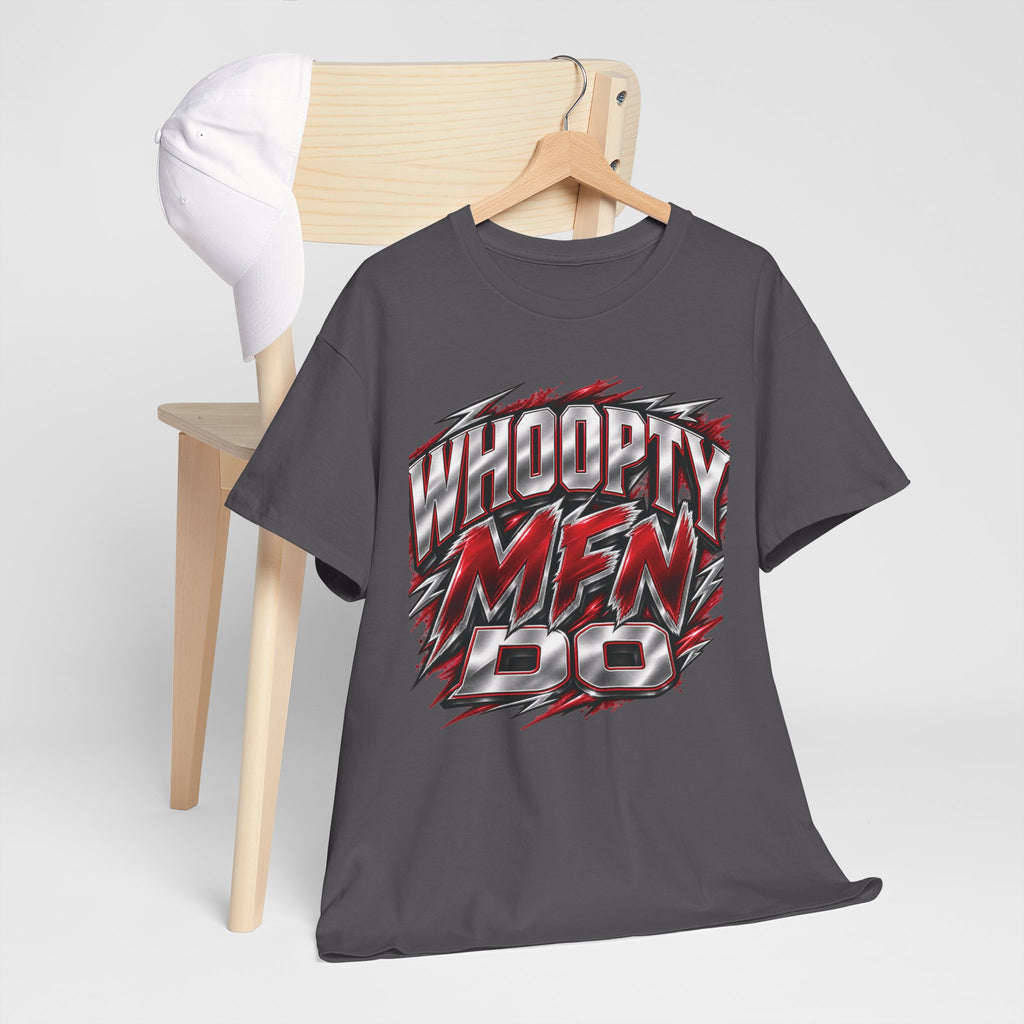 Whoopty MFN Do Statement Men’s Graphic Tee