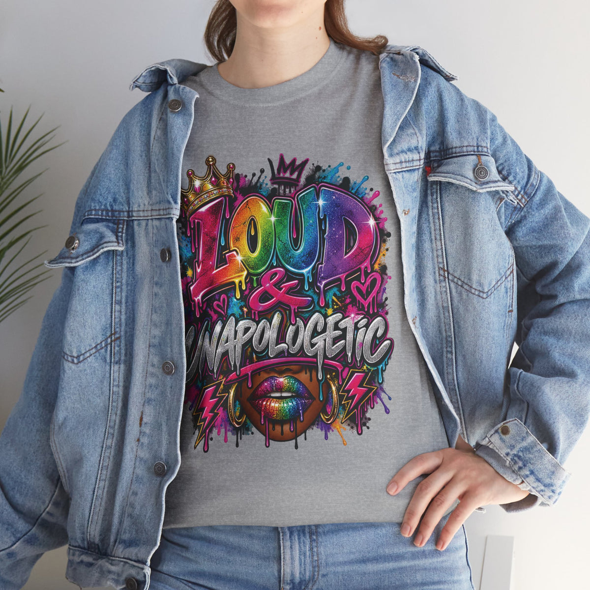 Loud & Unapologetic T-Shirt | Colorful Graffiti Typography, Bold Street Art Tee