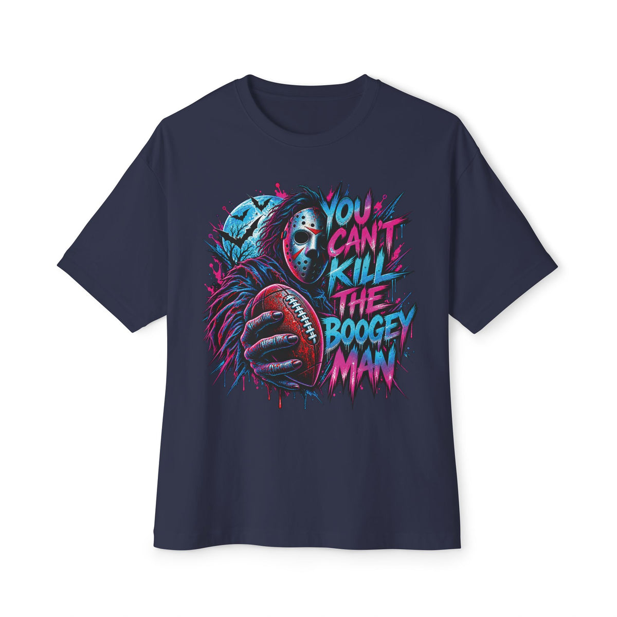 You Can't Kill the Boogeyman T-Shirt | Horror Masked Figure