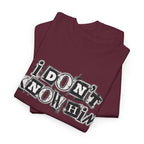 I Don’t Know Him Couples Statement T-Shirt