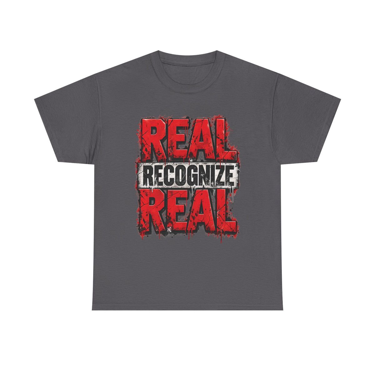 Real Recognize Real Tee | Bold Distressed Red Typography
