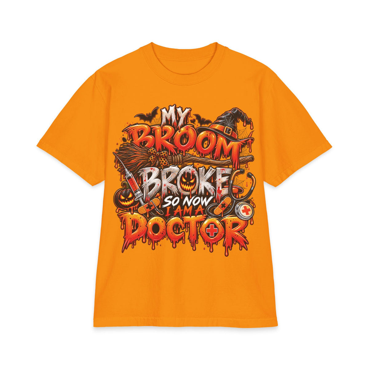 My Broom Broke So Now I Am A Doctor T-Shirt | Halloween Witch Humor