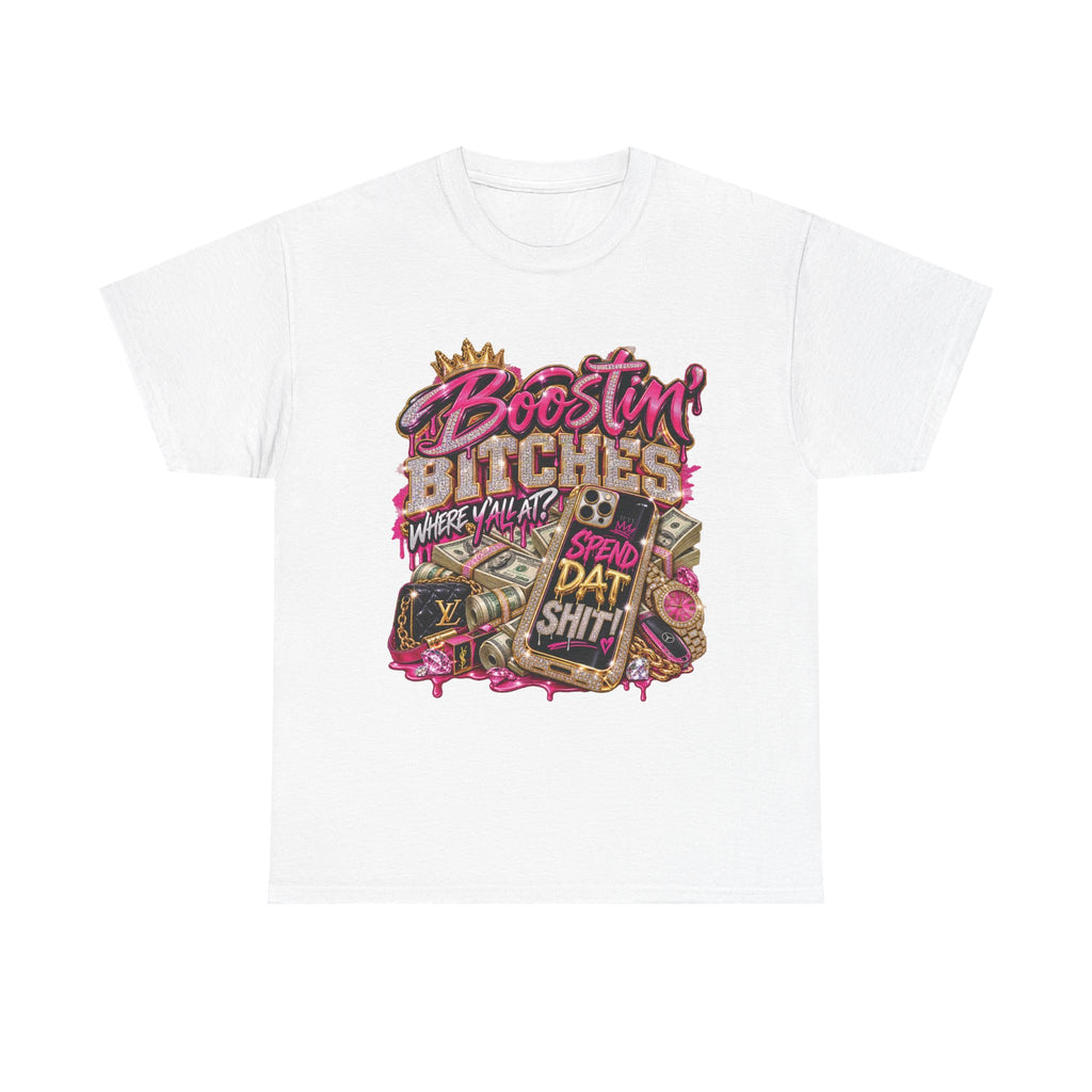 Boostin' Bitches graphic tee | Money, Hustle, Retro Streetwear