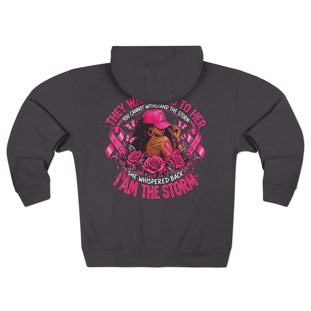 I Am The Storm breast cancer survivor design Hoodie | Zip Hoodie