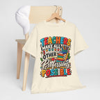 Teachers Make All Other Professions Possible T-Shirt | Teacher Appreciation Tee