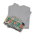 Students, Your Future Is Your Superpower T-Shirt