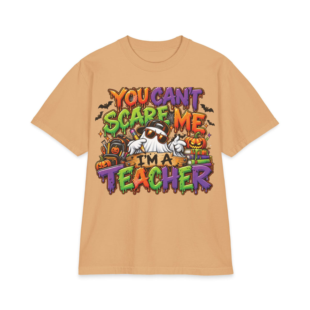 You Can't Scare Me I'm a Teacher Short Sleeve | Halloween Teacher Shirt
