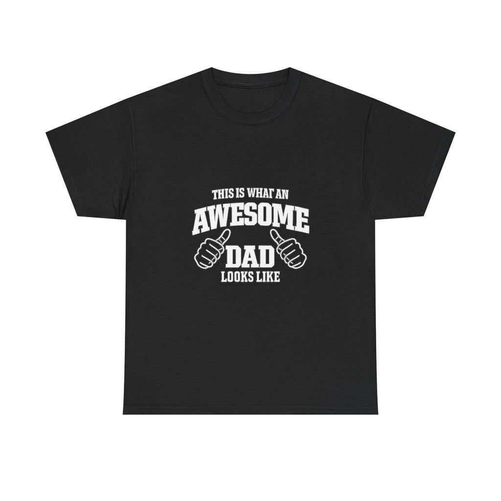 Awesome Dad T-Shirt | "This Is What An Awesome Dad Looks Like", Fathers Day Tee