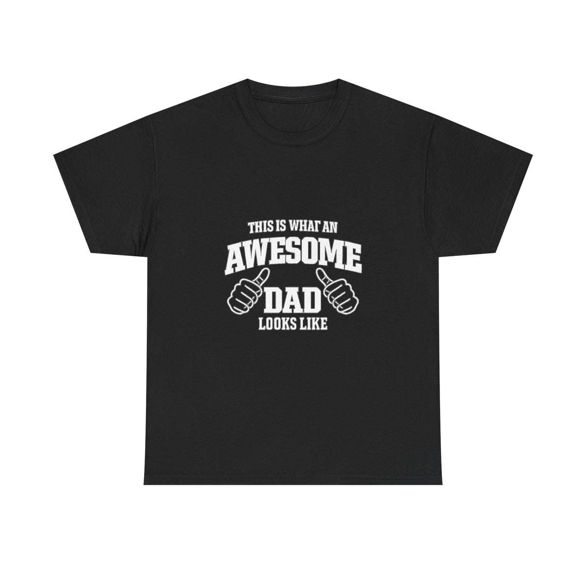 Awesome Dad T-Shirt | "This Is What An Awesome Dad Looks Like", Fathers Day Tee