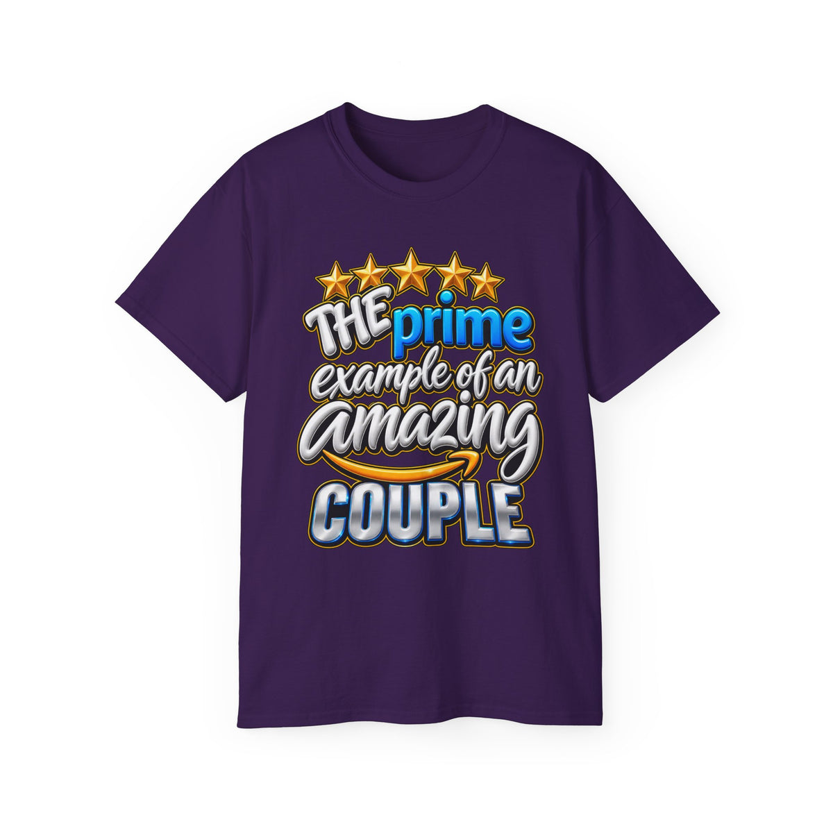 The Prime Example of an Amazing Couple T-Shirt