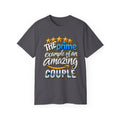 The Prime Example of an Amazing Couple T-Shirt