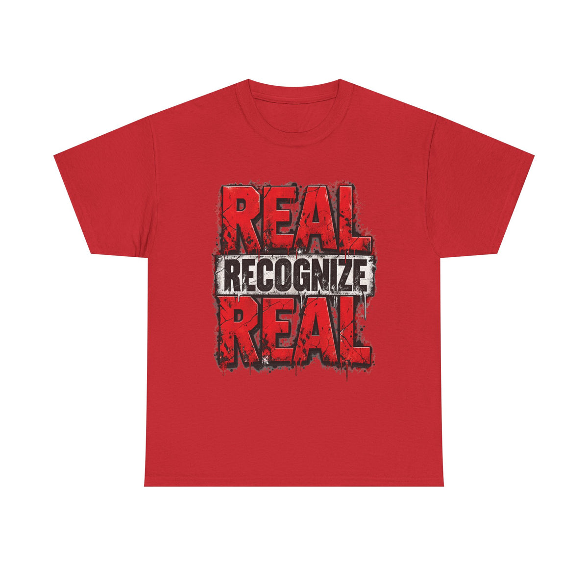 Real Recognize Real Tee | Bold Distressed Red Typography