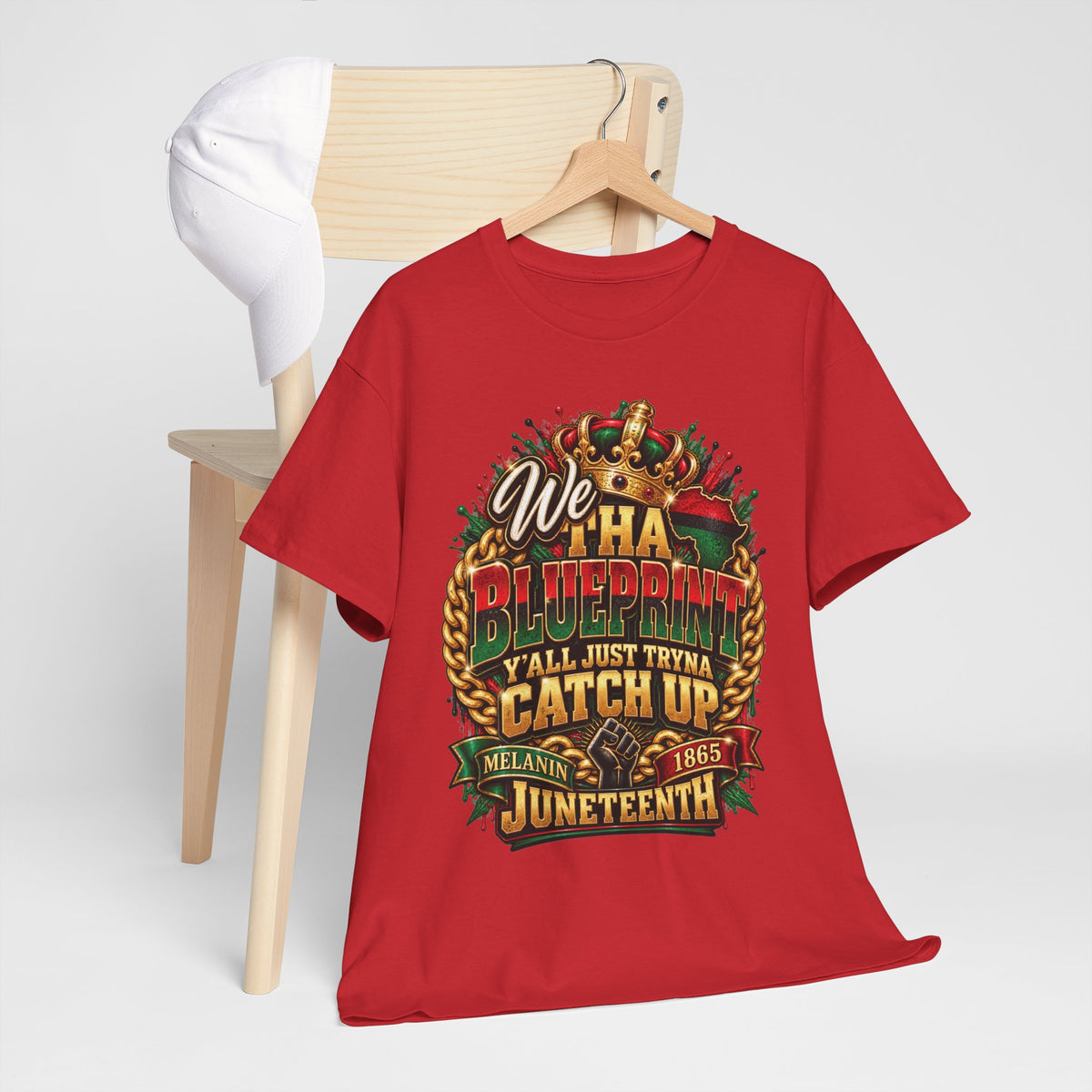 We Have the Blueprint Y'all Just Tryna Catch Up Juneteenth Tee | Melanin 1865