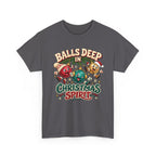 Balls Deep in Christmas Spirit Graphic Tee