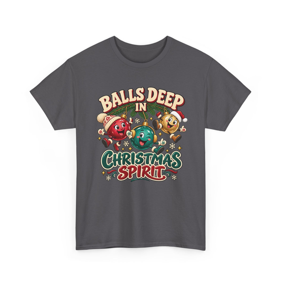 Balls Deep in Christmas Spirit Graphic Tee