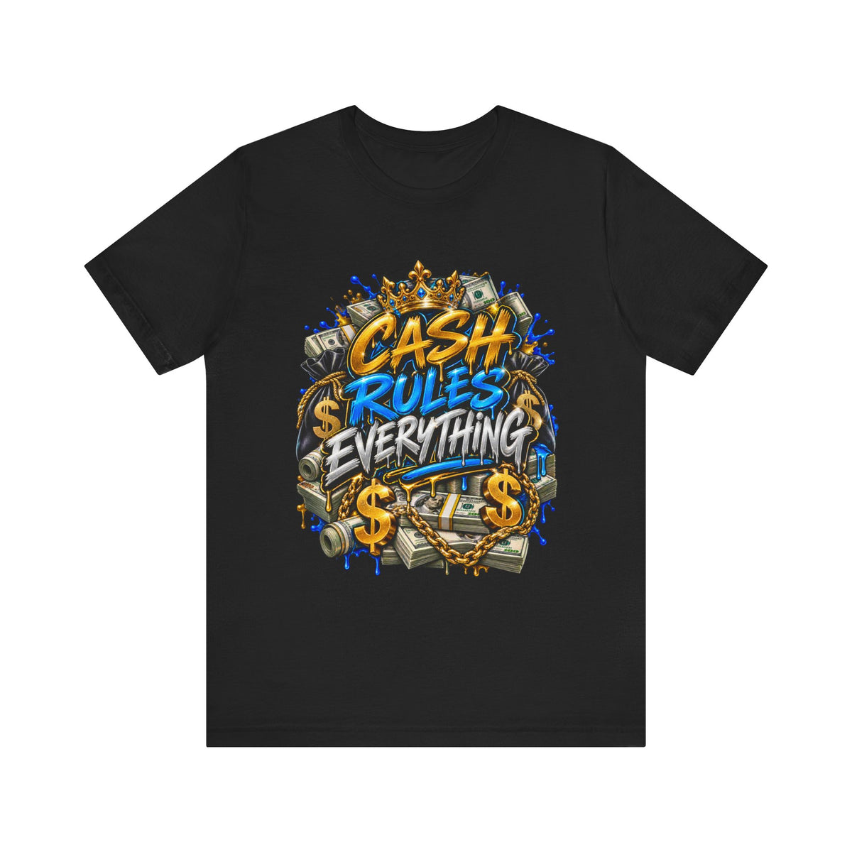 Cash Rules Everything Everything tee | Money Graffiti Streetwear T-Shirt