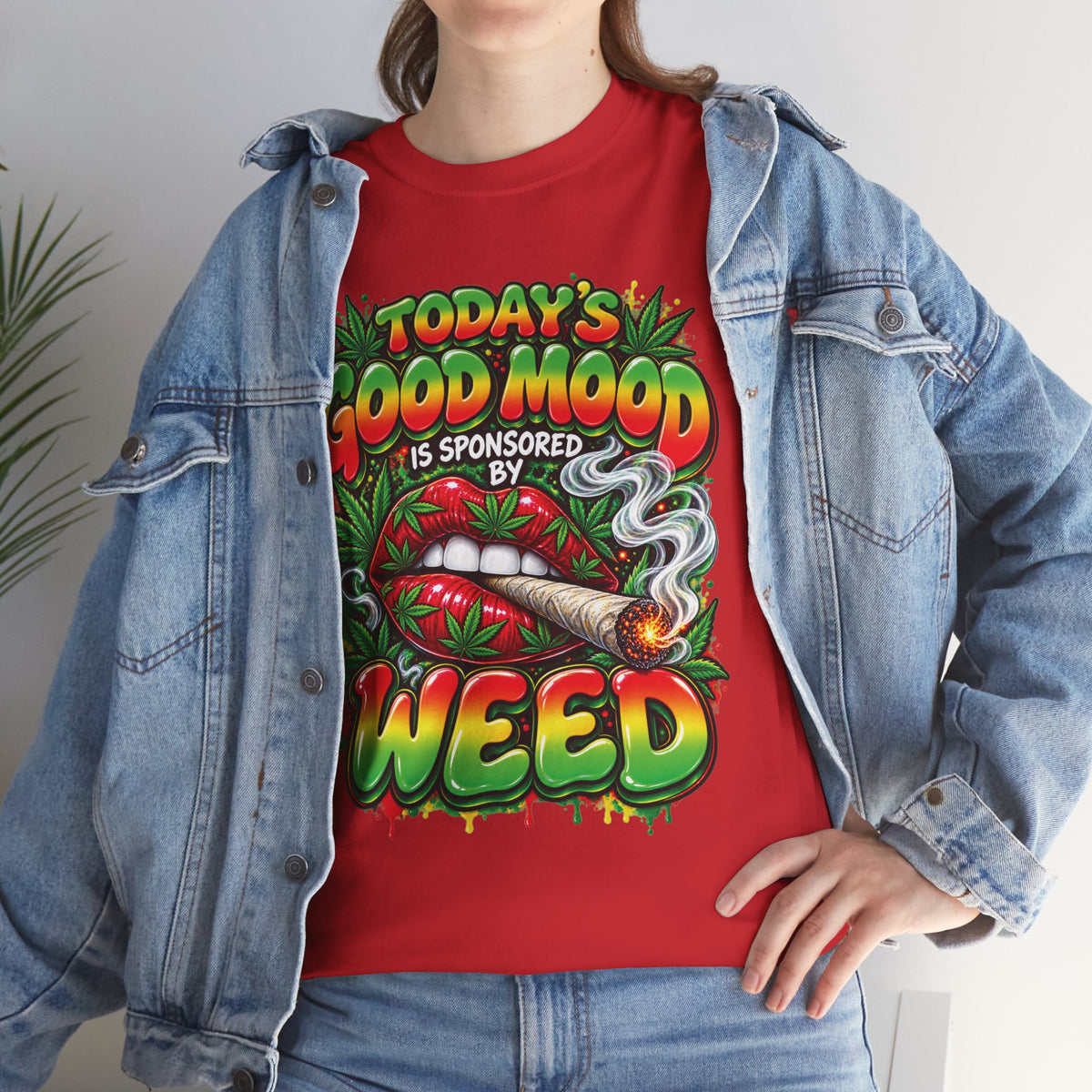 Todays Good Mood Is Sponsored By Weed Tee | Cannabis Graphic Shirt