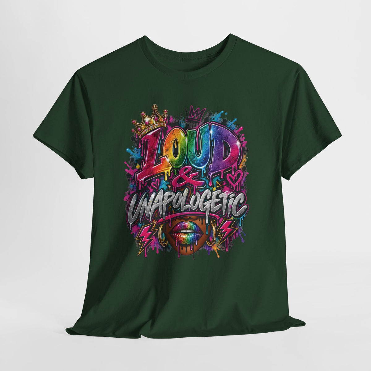 Loud & Unapologetic T-Shirt | Colorful Graffiti Typography, Bold Street Art Tee