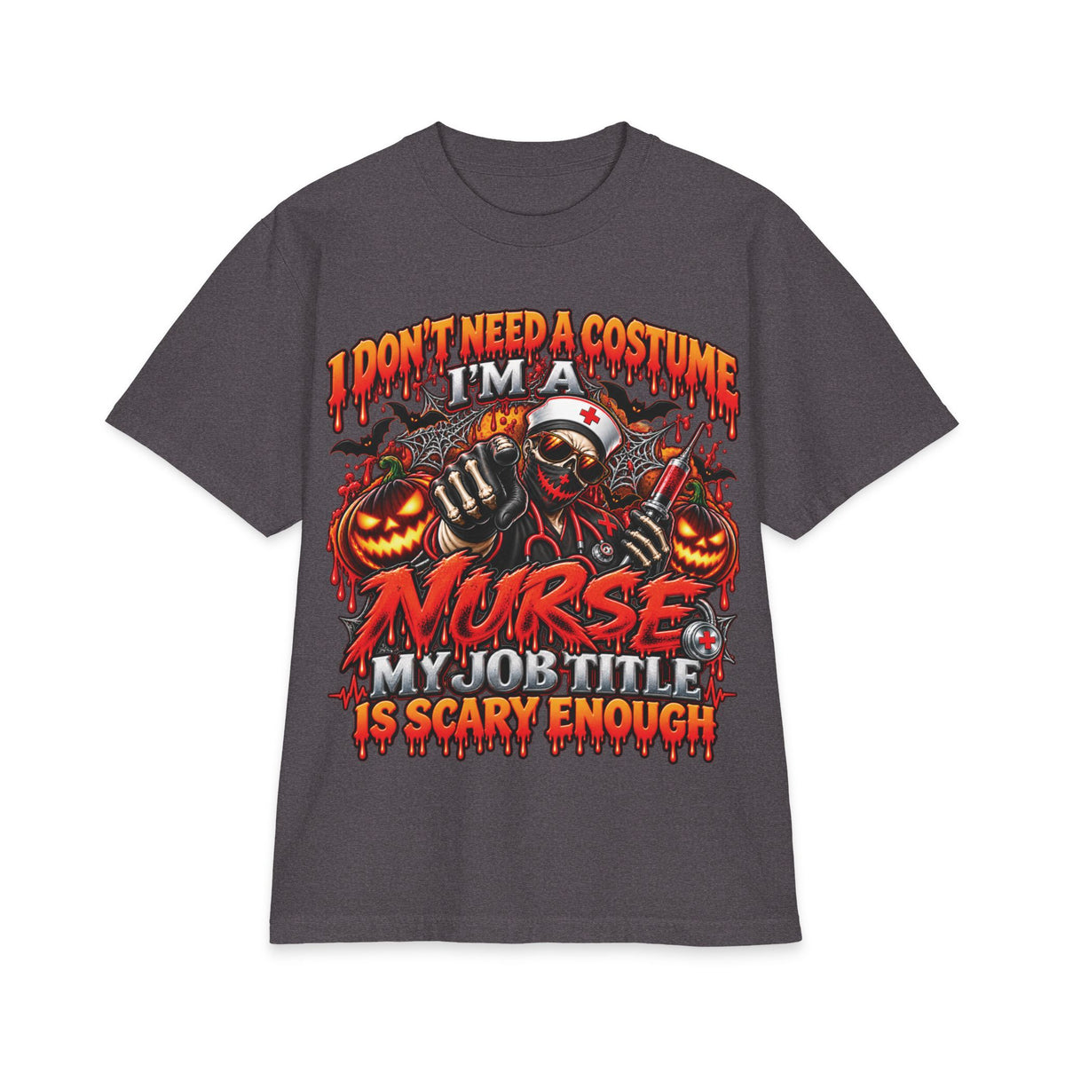 I Dont Need A Costume Im A Nurse Short Sleeve T-Shirt | Halloween Nurse Tee