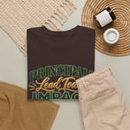 Principals Lead Today, Impact Tomorrow Inspirational T-Shirt