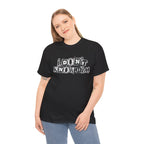 I Don’t Know Him Couples Statement T-Shirt