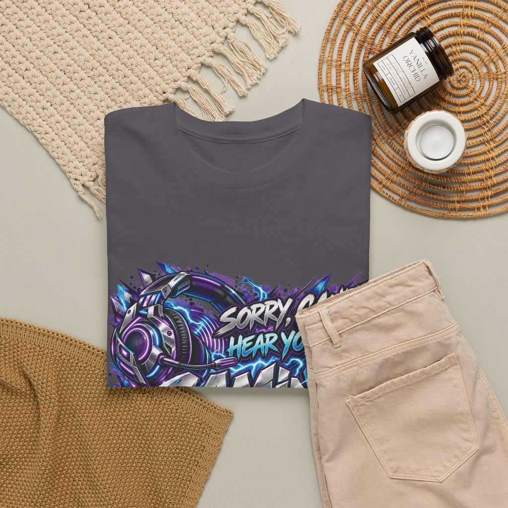 Gaming “Sorry, Can’t Hear You, I’m Gaming” Graphic T-Shirt