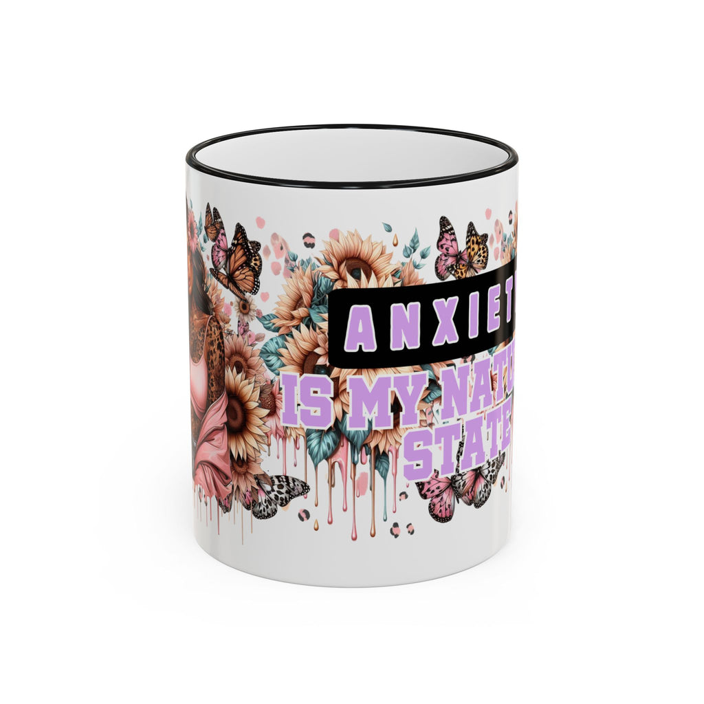 Anxiety Is My Name, Stay Calm mug | Floral Sunflowers & Butterflies Accent Rim Handle