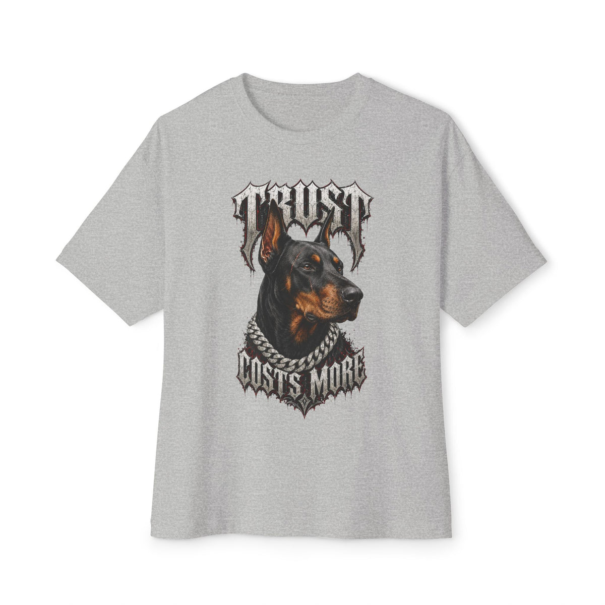 Trust Costs More Doberman Tee | Doberman Portrait, Gothic Text