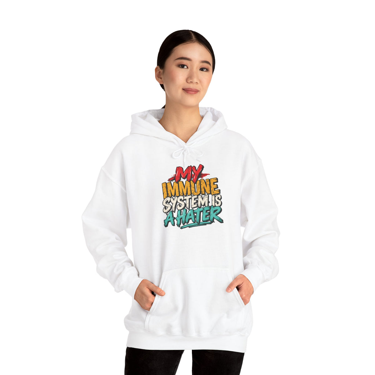 My Immune System Is a Hater Hoodie | Funny Immune System Graphic Sweatshirt