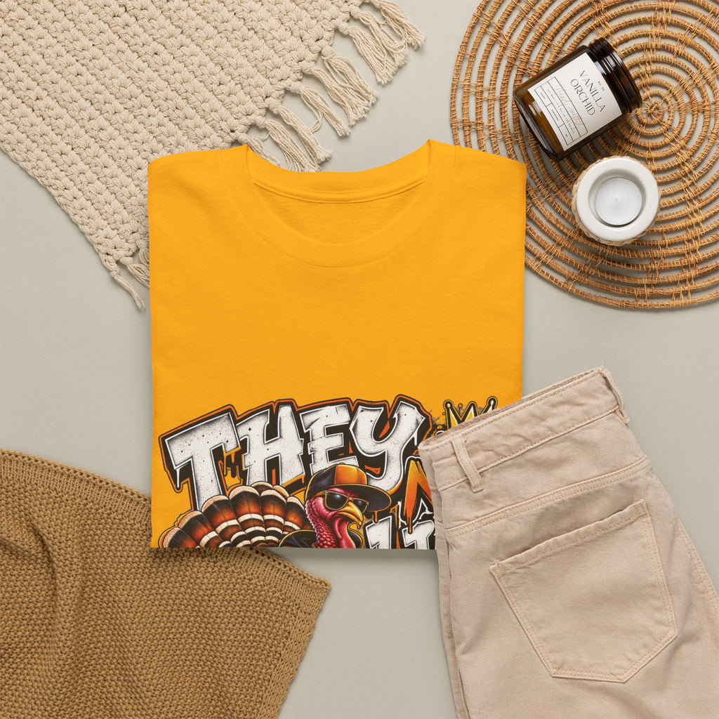 They Not Like Us Turkey Tee | Streetwear Thanksgiving Graphic Shirt