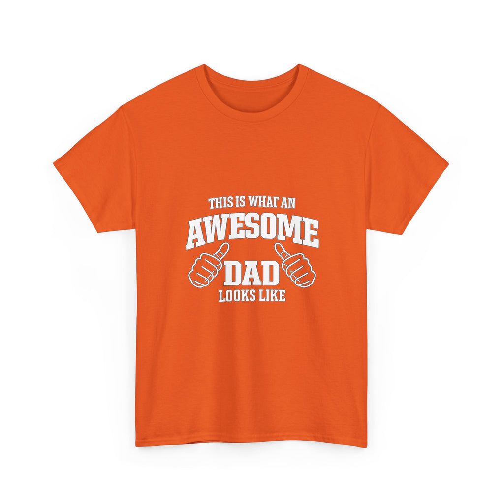 Awesome Dad T-Shirt | "This Is What An Awesome Dad Looks Like", Fathers Day Tee