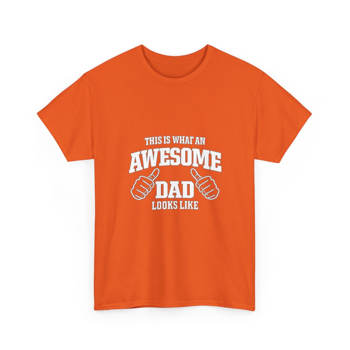 Awesome Dad T-Shirt | "This Is What An Awesome Dad Looks Like", Fathers Day Tee