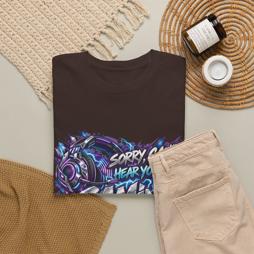Gaming “Sorry, Can’t Hear You, I’m Gaming” Graphic T-Shirt