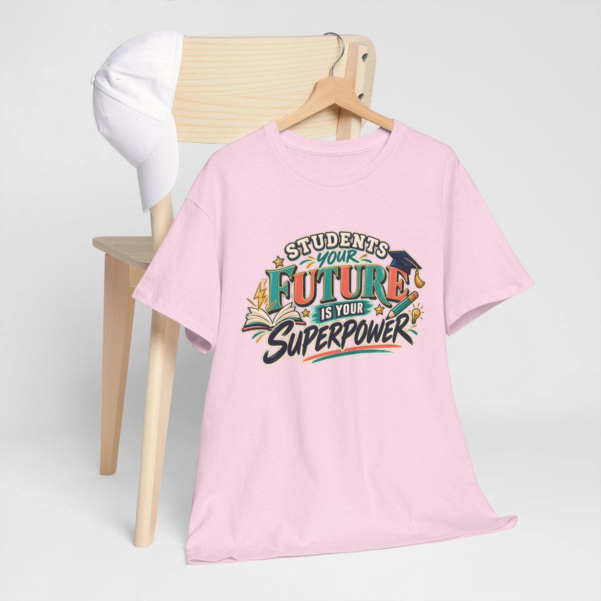 Students, Your Future Is Your Superpower T-Shirt