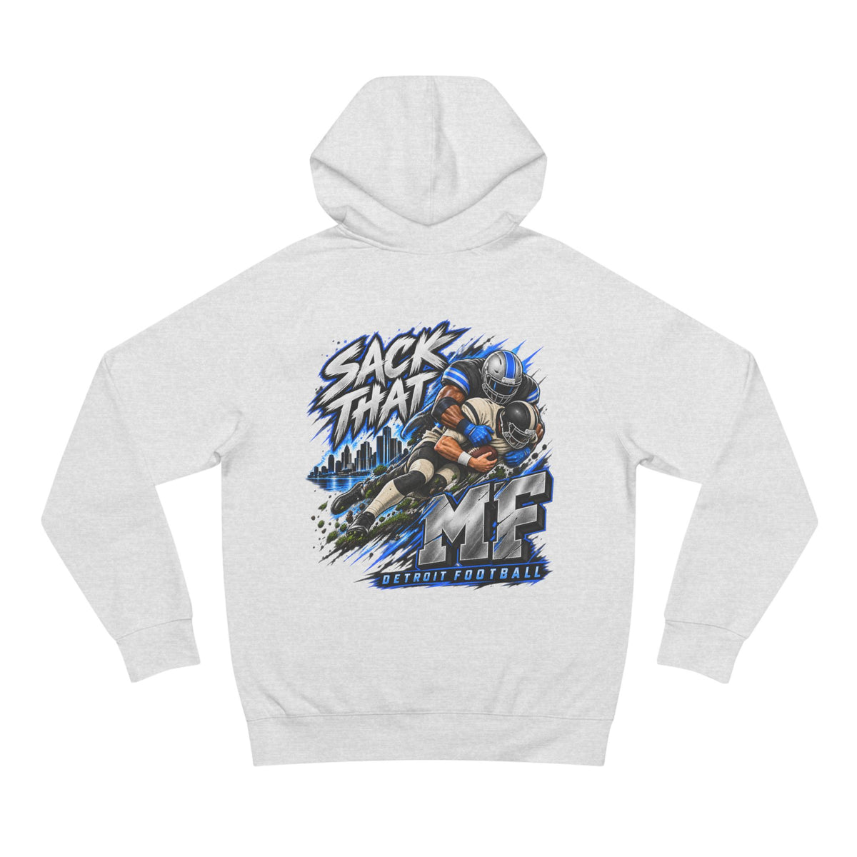Detroit Motor City Grit & Sack That MF Football Hoodie