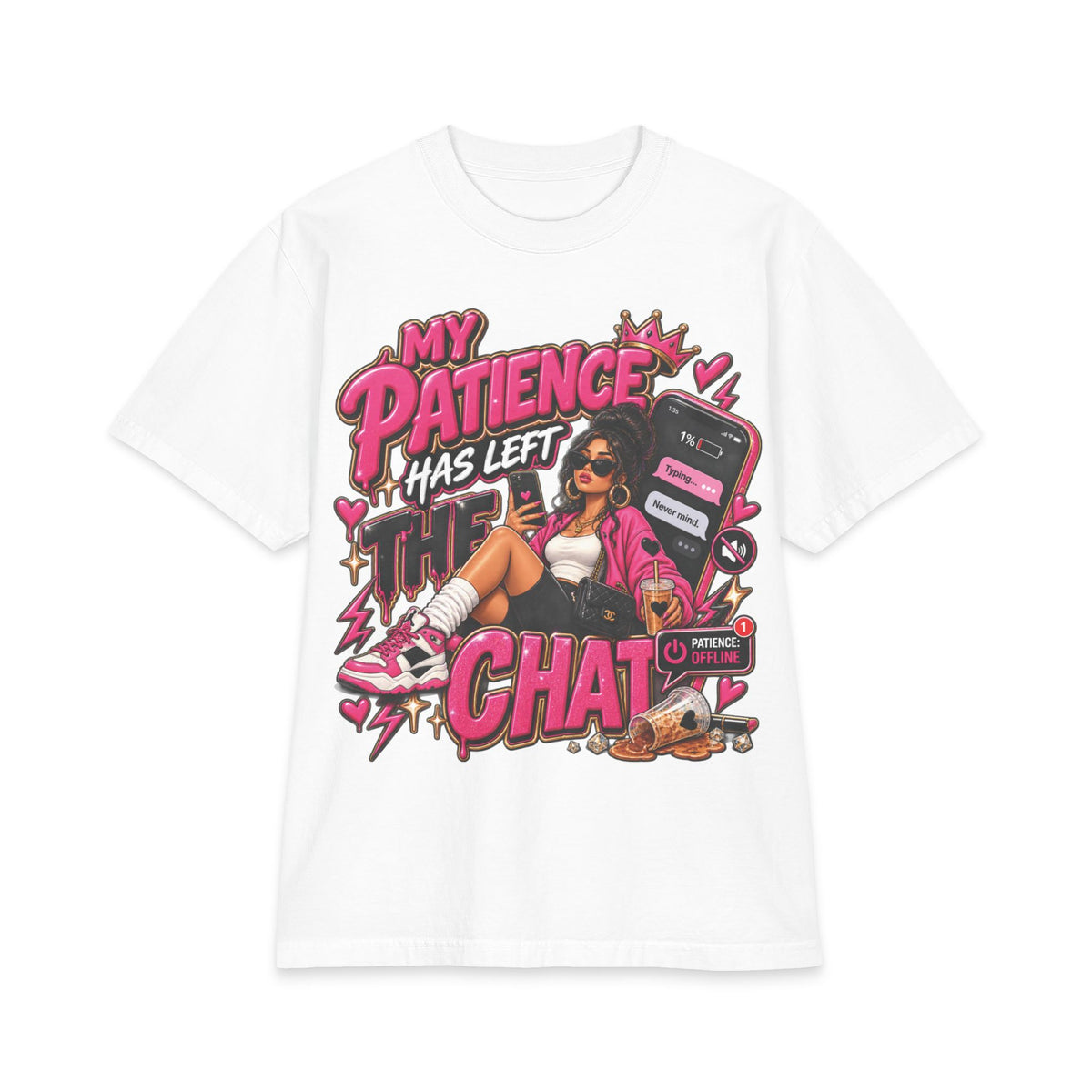 My Patience Has Left the Chat T-Shirt | Text Message Graphic Tee