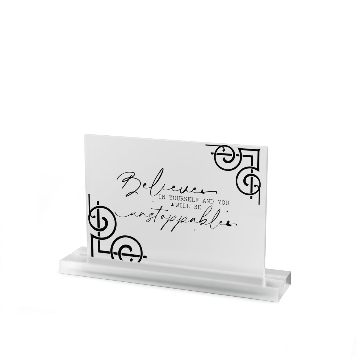 Believe in Yourself script motivational acrylic table sign | rectangular desk plaque