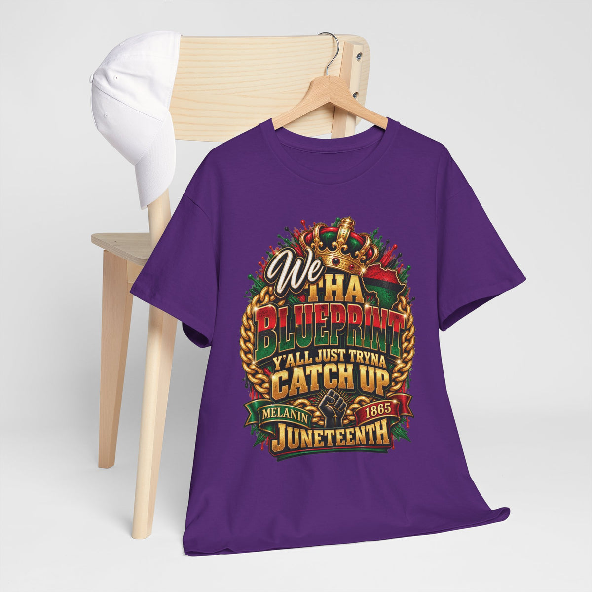 We Have the Blueprint Y'all Just Tryna Catch Up Juneteenth Tee | Melanin 1865