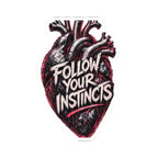 Anatomical Heart "Follow Your Instincts" Sticker | Kiss-Cut Sticker