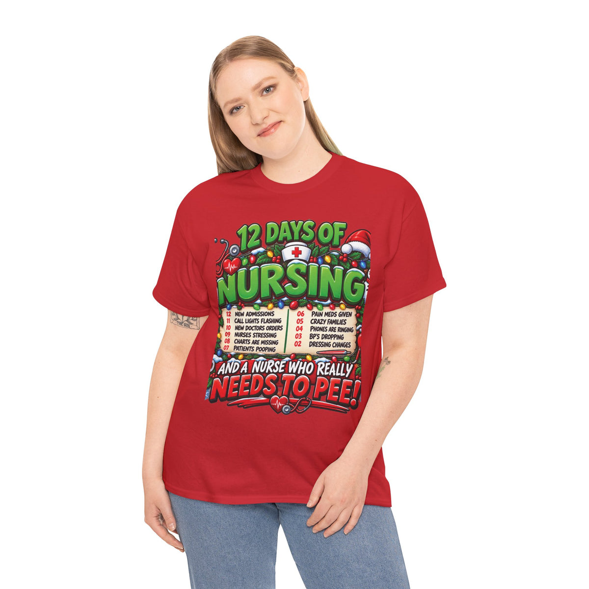 12 Days of Nursing T-Shirt | Funny Nurse Christmas Tee, Needs to Pee Design