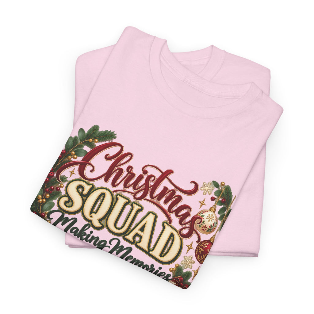 Christmas Squad Make Memories Together Holiday T-Shirt