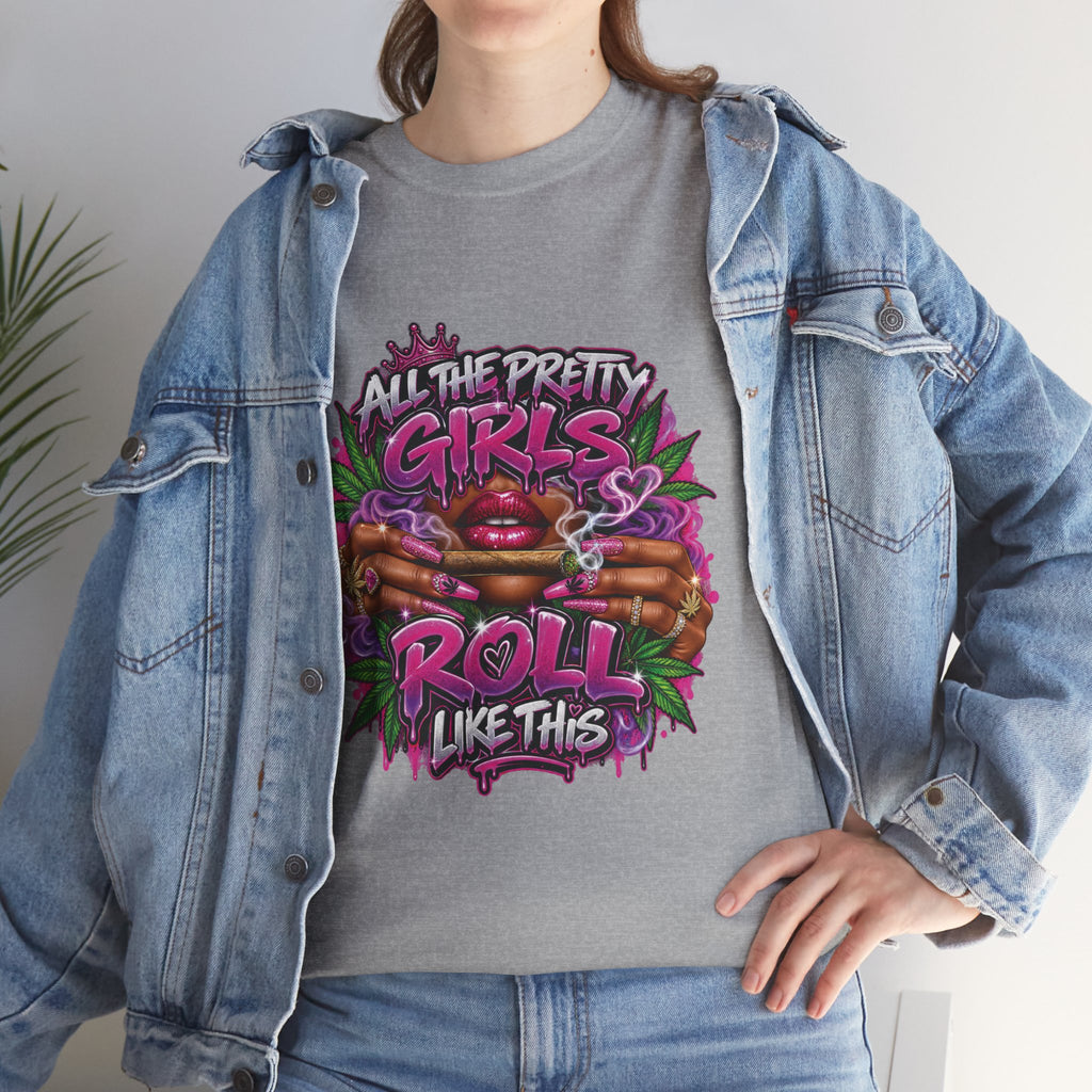 All The Pretty Girls Roll Like This T-Shirt | Pink Graffiti Cannabis Hands Design