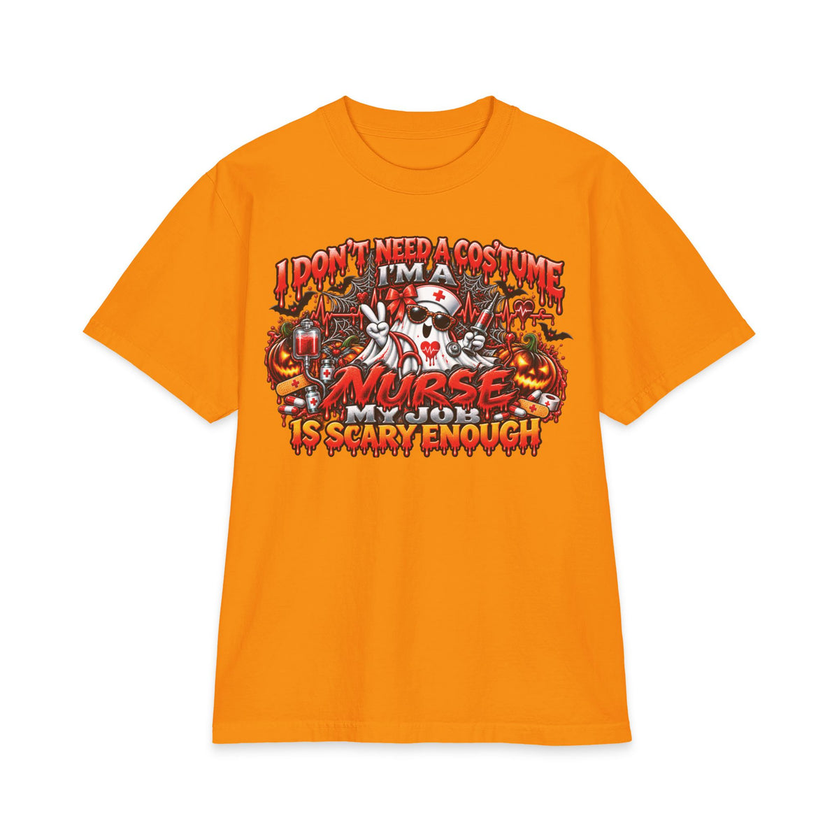 I Don't Need A Costume I'm A Nurse Is Scary Enough T-Shirt | Halloween Nurse Tee