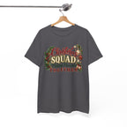Christmas Squad Make Memories Together Holiday T-Shirt