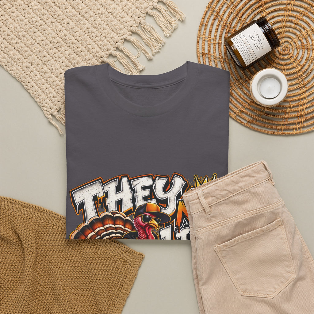 They Not Like Us Turkey Tee | Streetwear Thanksgiving Graphic Shirt