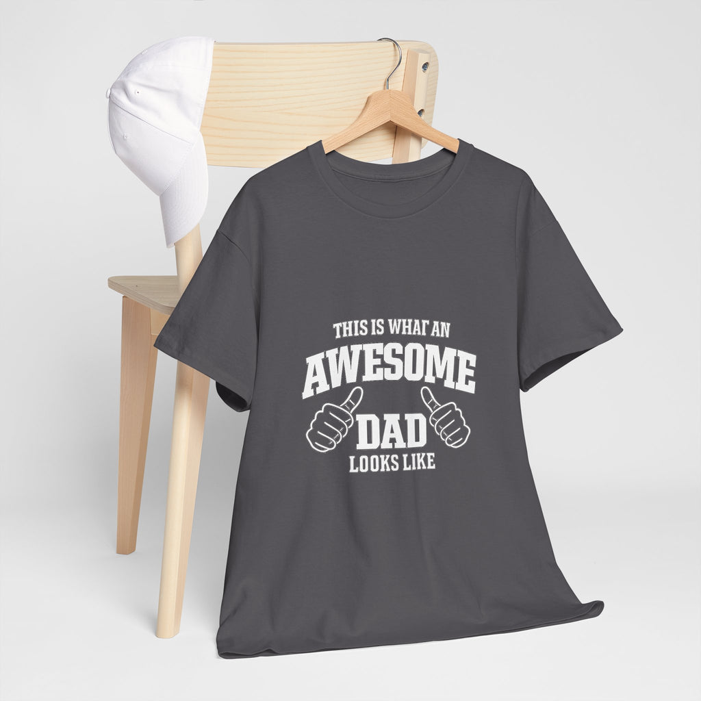 Awesome Dad T-Shirt | "This Is What An Awesome Dad Looks Like", Fathers Day Tee