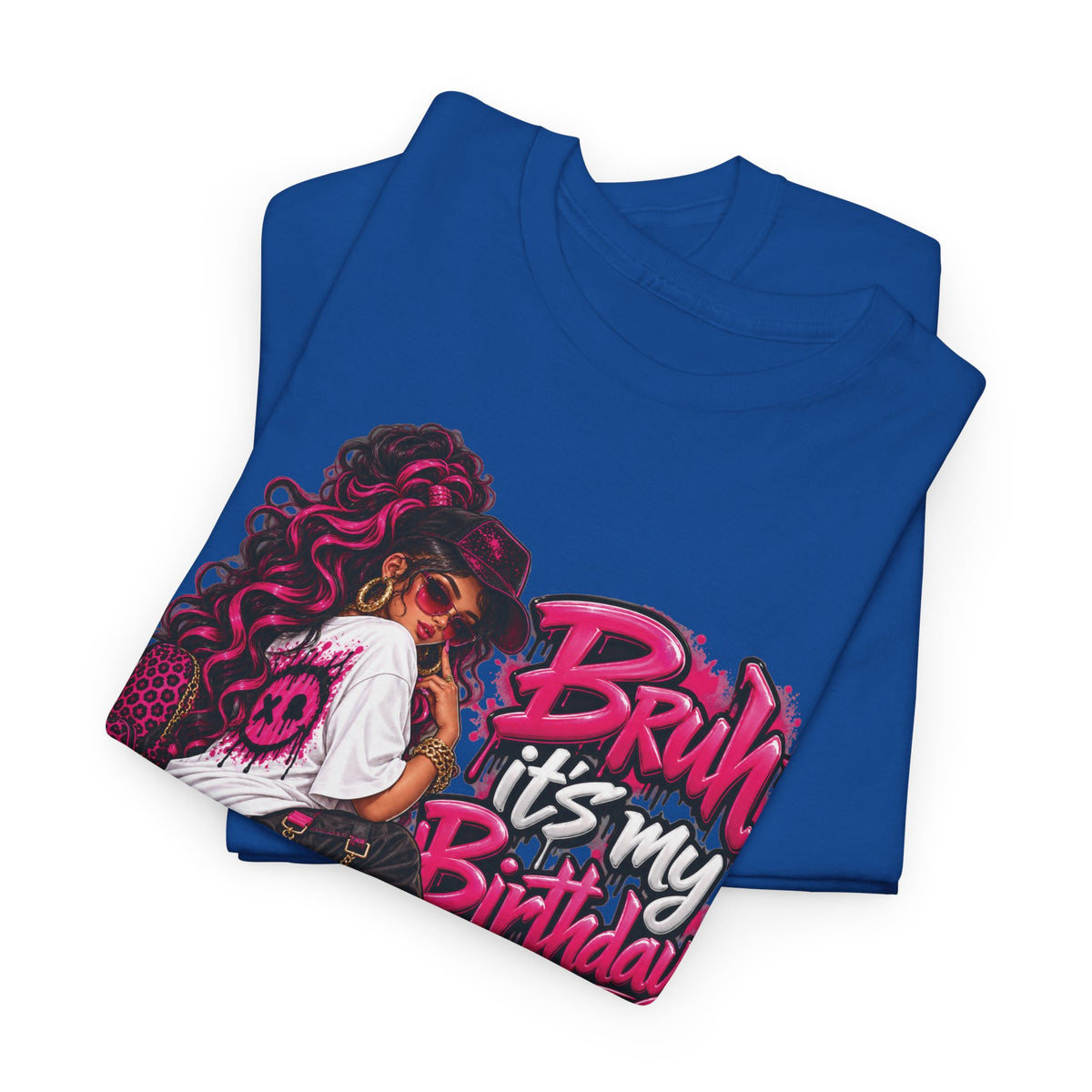 “Bruh, It’s My Birthday” Birthday Graphic T-Shirt