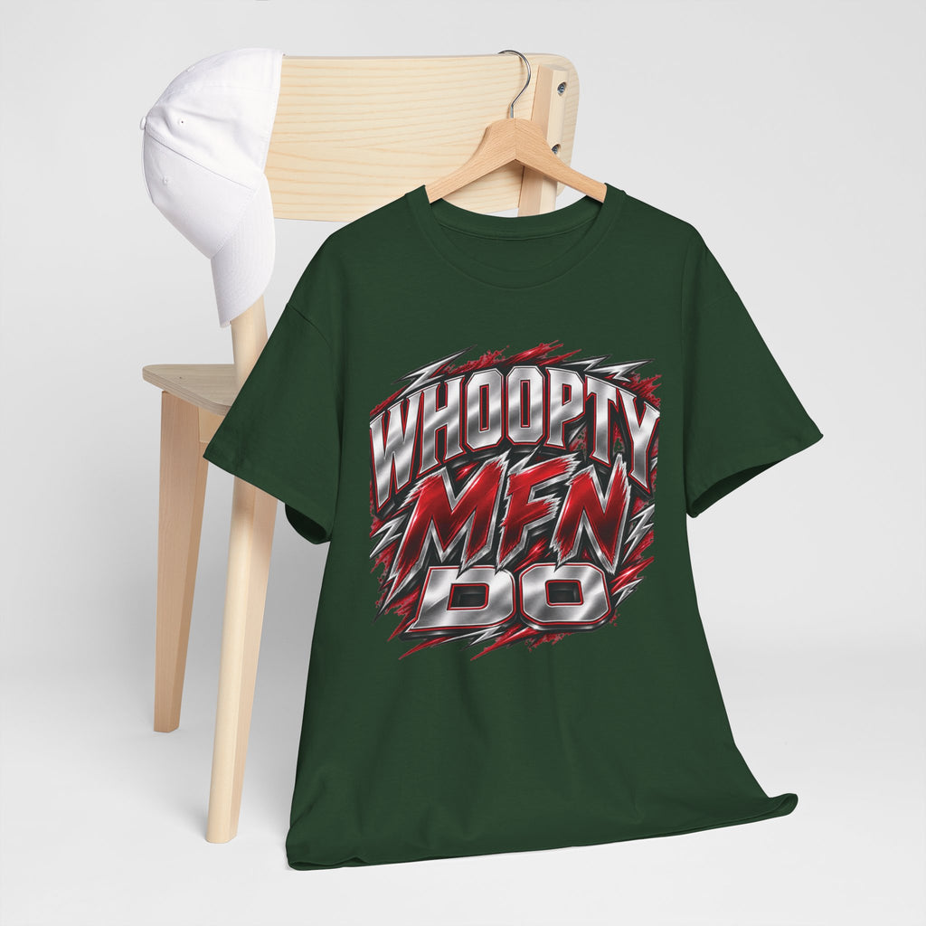 Whoopty MFN Do Statement Men’s Graphic Tee
